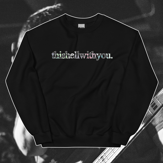 thishellwithyou.crewneck(b)_
