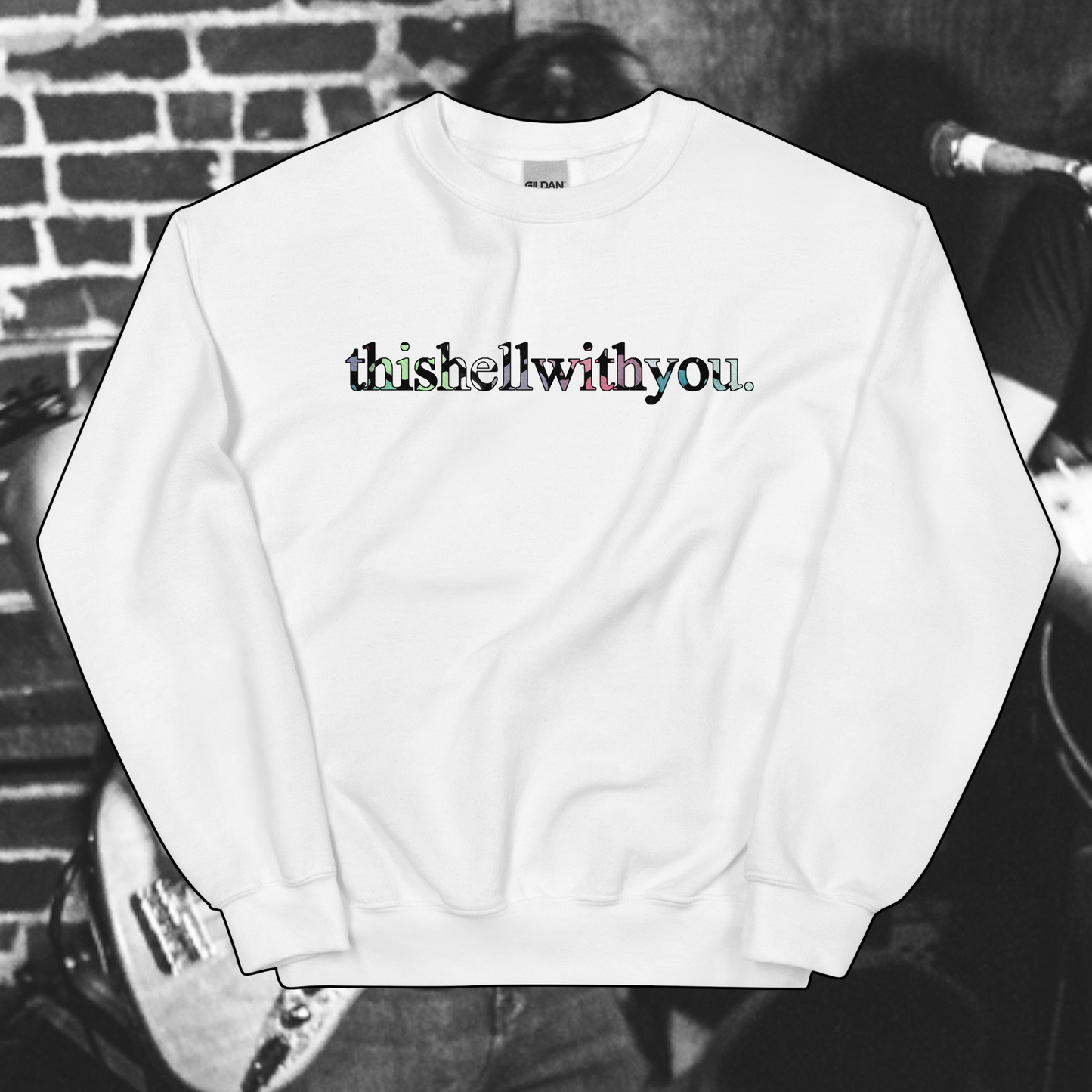 thishellwithyou.crewneck(w/p)_